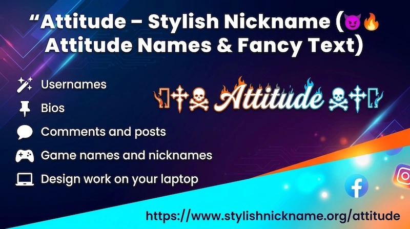 Attitude – Stylish Nickname (😈🔥 Attitude Names & Fancy Text)