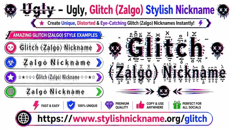 Glitch – Stylish Nickname (G̷l̷i̷t̷c̷h̷ Z̴a̴l̴g̴o̴ Text Styles)