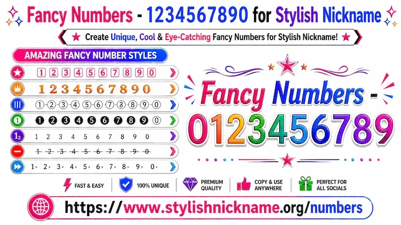 Numbers – Stylish Nickname (① ② ③ ➊ ➋ ➌ Fancy Number Styles)