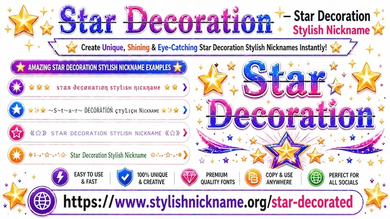 Star Decorated – Stylish Nickname (✦★ Star ✨ Decorated Text Styles)
