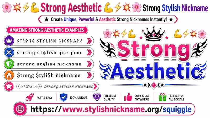 Strong – Stylish Nickname (💪⚡ Sᴛʀᴏɴɢ Bold Fancy Text Styles)